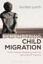 Remembering Child Migration - Preview