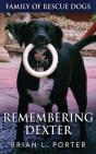 Remembering Dexter - Preview