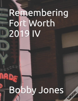 Capa do artigo Remembering Fort Worth 2019 Iv