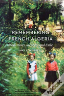 Remembering French Algeria