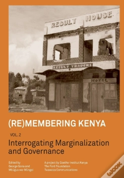 Capa do artigo (Re)Membering Kenya Vol 2. Interrogating Marginalization And Governance