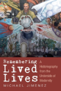 Remembering Lived Lives - Preview