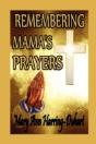 Remembering Mama'S Prayers - Preview