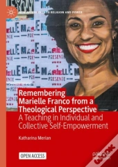 Remembering Marielle Franco From A Theological Perspective