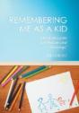 Remembering Me As A Kid - Preview