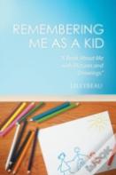 Remembering Me As A Kid