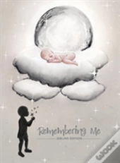 Remembering Me