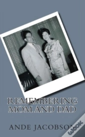 Remembering Mom And Dad