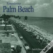 Remembering Palm Beach