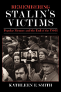 Remembering Stalin'S Victims - Preview