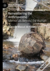Remembering The Anthropocene