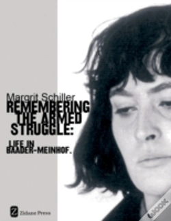 Capa do artigo Remembering The Armed Struggle