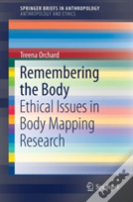 Remembering The Body