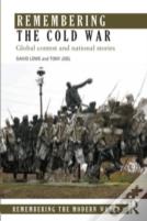 Remembering The Cold War