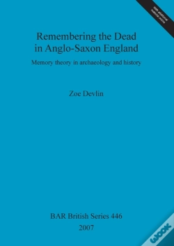 Capa do artigo Remembering The Dead In Anglo-Saxon England