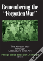 Remembering The Forgotten War
