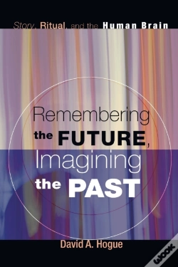Capa do artigo Remembering The Future, Imagining The Past