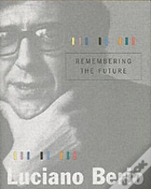 Remembering The Future
