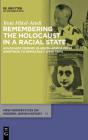 Remembering The Holocaust In A Racial State - Preview