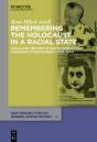 Remembering The Holocaust In A Racial State - Preview