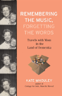 Remembering The Music, Forgetting The Words - Preview