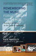 Remembering The Music, Forgetting The Words