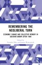 Remembering The Neoliberal Turn - Preview