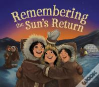 Remembering The Sun'S Return