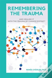 Capa do artigo Remembering The Trauma