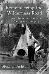 Remembering The Wilderness Road Vol 1 & 2