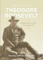 Remembering Theodore Roosevelt - Preview