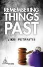 Remembering Things Past - Preview