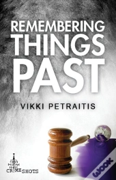 Remembering Things Past