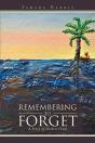 Remembering To Forget - Preview