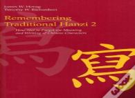 Remembering Traditional Hanzi 2