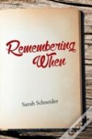 Remembering When