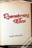 Remembering When