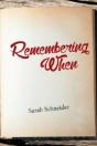 Remembering When - Preview