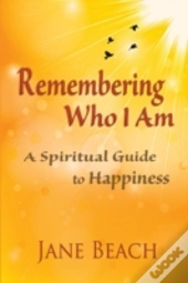 Remembering Who I Am