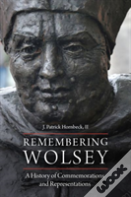 Remembering Wolsey