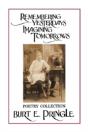 Remembering Yesterdays Imagining Tomorrows - Preview