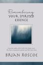 Remembering Your Spirited Essence - Preview