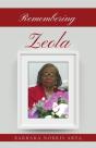 Remembering Zeola - Preview