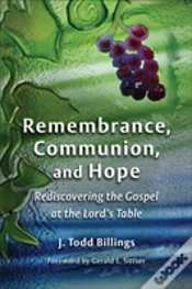 Capa do artigo Remembrance, Communion, And Hope