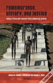 Capa do artigo Remembrance, History, And Justice