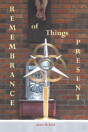 Remembrance Of Things Present - Preview