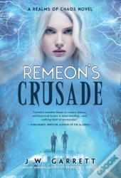 Remeon'S Crusade