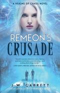 Remeon'S Crusade