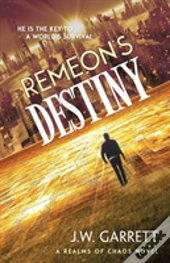 Remeon'S Destiny