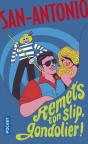 Remets Ton Slip, Gondolier - Preview